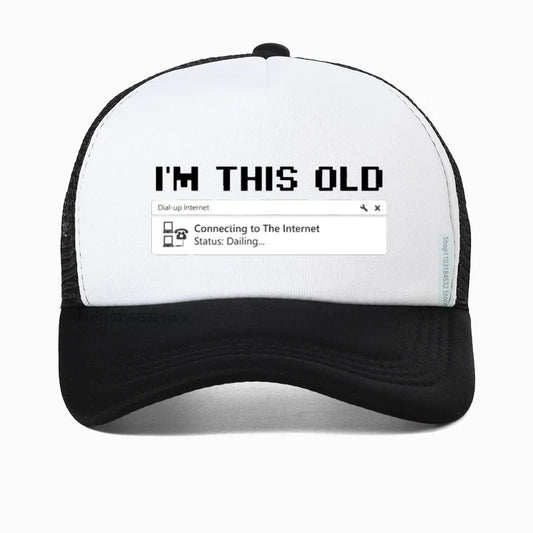Trucker Cap "I'M THIS OLD"